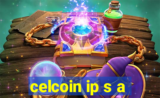 celcoin ip s a